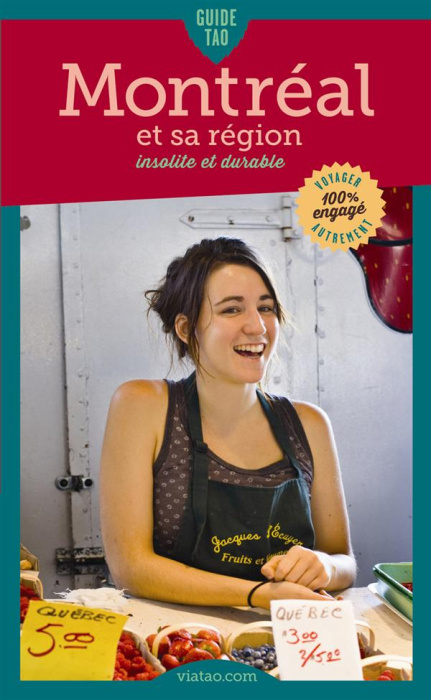Emprunter Guide Tao Montréal et sa région, insolite et durable livre