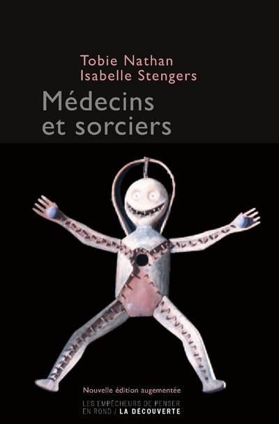 Emprunter Médecins et sorciers. Edition revue et augmentée livre