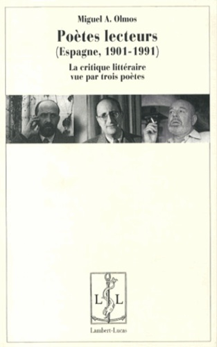 Emprunter Poètes lecteurs (Espagne, 1901-1991). La critique littéraire vue par trois poètes livre