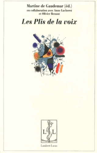 Emprunter Les plis de la voix livre