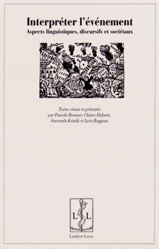 Emprunter Interpréter l'événement. Aspects linguistiques, discursifs et sociétaux livre