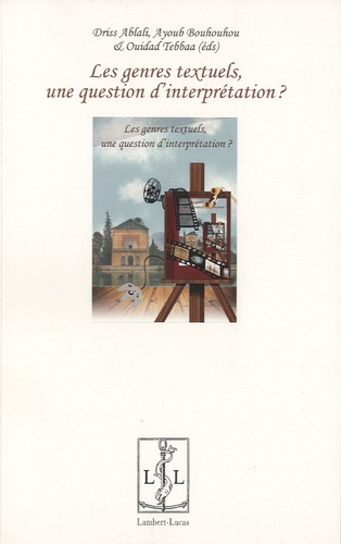 Emprunter Les genres textuels, une question d'interprétation ? livre