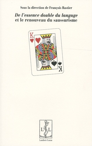 Emprunter De l'essence double du langage et le renouveau du saussurisme livre