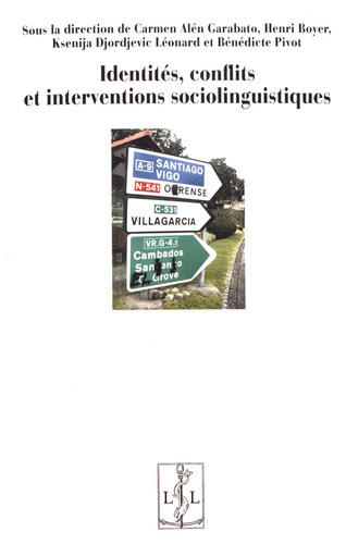 Emprunter Identités, conflits et interventions sociolinguistiques livre