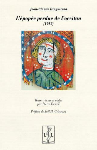 Emprunter L'épopée perdue de l'occitan livre