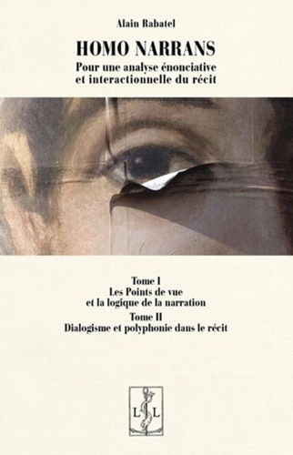 Emprunter Homo Narrans, pour une analyse énonciative et interactionnelle du récit. Tome 1 et 2, 2e édition rev livre