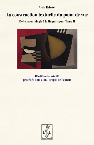 Emprunter De la narratologie à la linguistique. Tome 2, La construction textuelle du point de vue livre