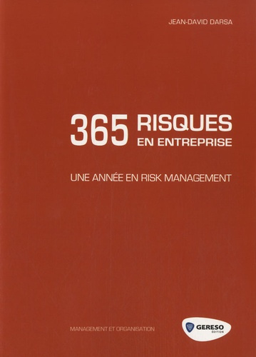Emprunter 365 risques en entreprise / Une année en risk management livre