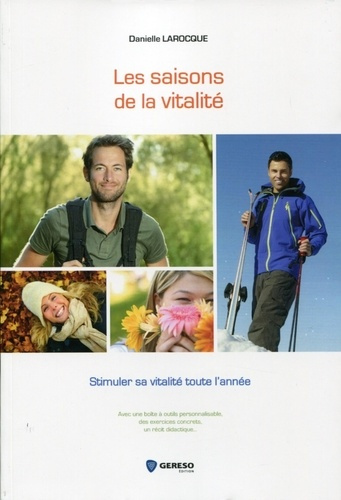Emprunter Les saisons de la vitalité livre