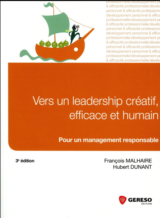Emprunter Vers un leadership créatif, efficace et humain. 3e édition livre