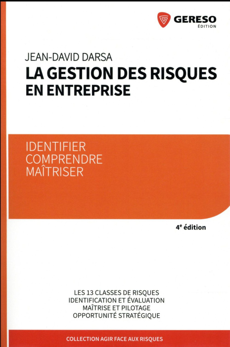 Emprunter La gestion des risques en entreprise. 4e édition livre