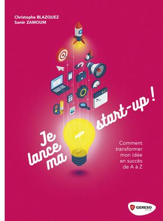 Emprunter Je lance ma start-up ! livre