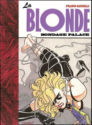 Emprunter La Blonde. Bondage palace livre