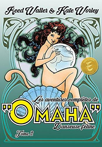 Emprunter Omaha, danseuse féline Intégrale Tome 2 livre