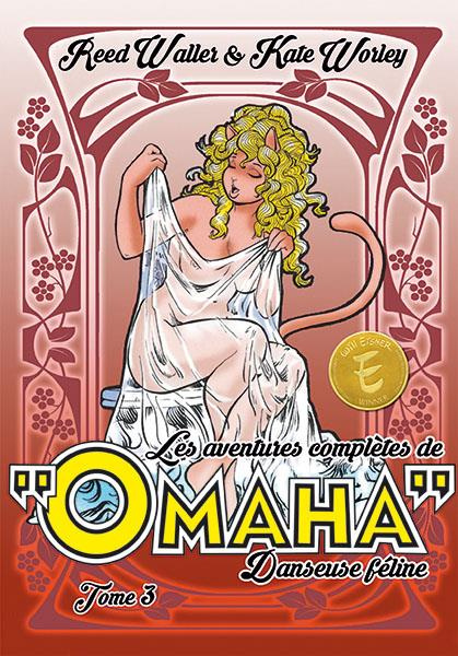 Emprunter Les aventures complètes de Omaha, danseuse féline. Volume 3 livre