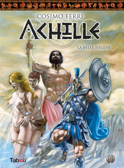 Emprunter Achille Tome 1 : La belle Hélène livre