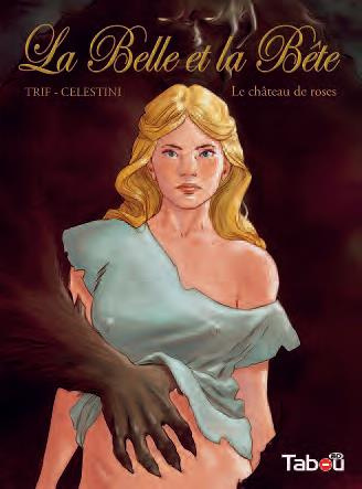 Emprunter La Belle et la Bête Tome 1 : Le château des mille roses livre