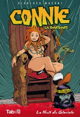 Emprunter Connie, la barbare Tome 1 : La nuit du Gloriole livre