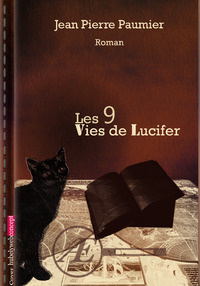 Emprunter Les 9 vies de Lucifer livre