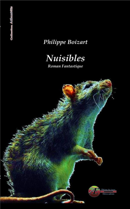 Emprunter Nuisibles - histoire fantastique livre