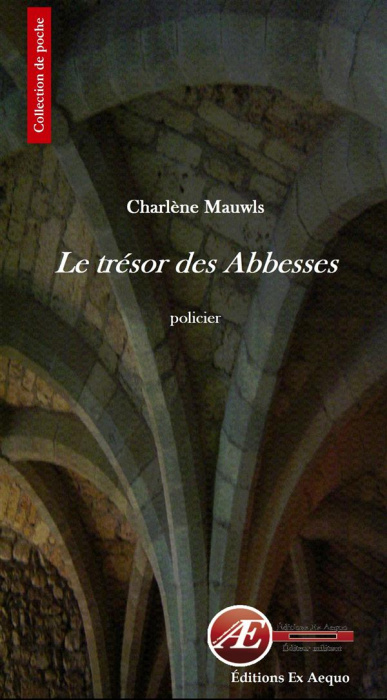 Emprunter Le trésor des abbesses livre