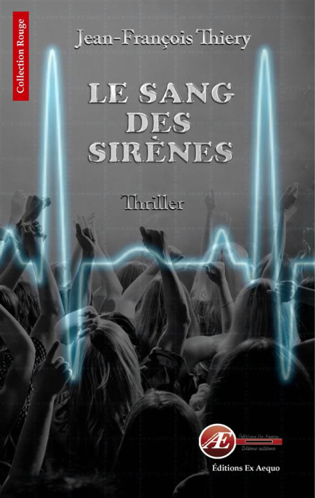 Emprunter Le sang des sirènes livre