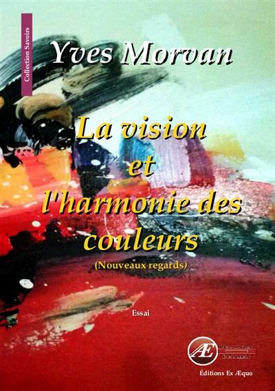 Emprunter LA VISION ET L'HARMONIE DES COULEURS livre