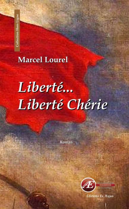 Emprunter Liberté, liberté chérie livre