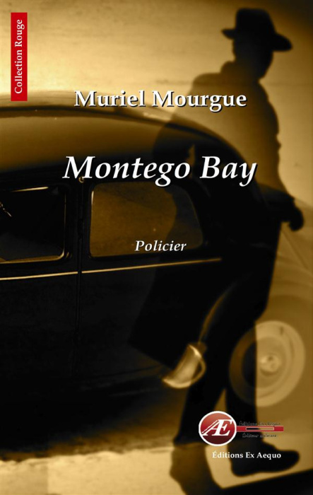 Emprunter Montego Bay livre