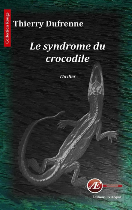 Emprunter Le syndrome du crocodile livre