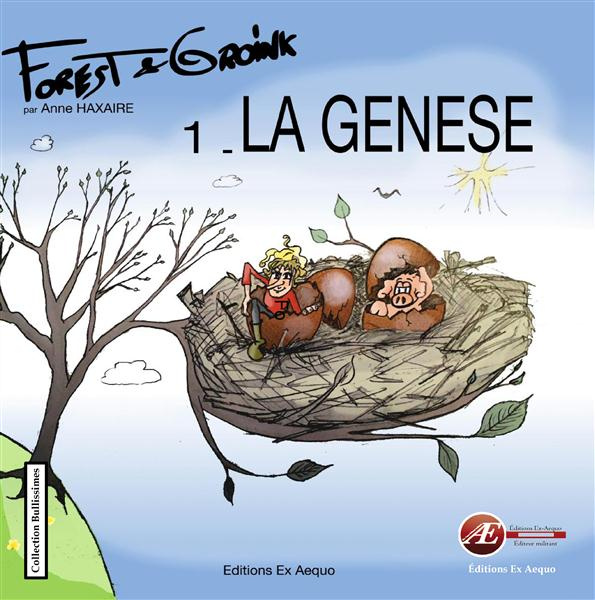 Emprunter Forest & Groink Tome 2 : La genèse livre