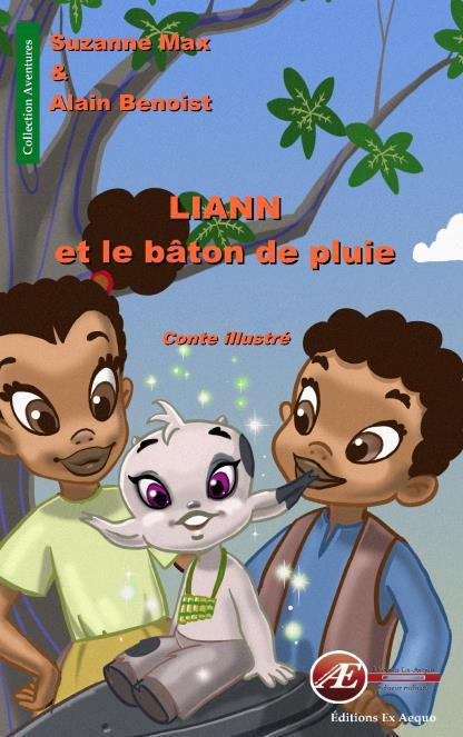 Emprunter Liann et le bâton de pluie livre