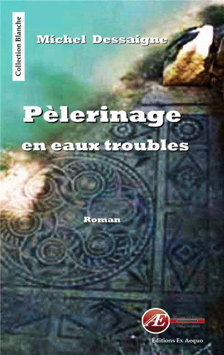 Emprunter Pèlerinage en eaux troubles livre