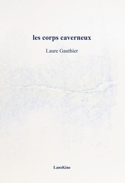 Emprunter Les corps caverneux livre
