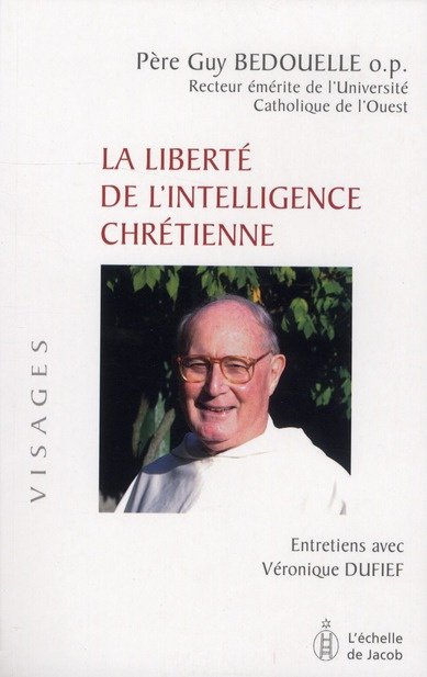 Emprunter La liberté de l'intelligence chrétienne livre
