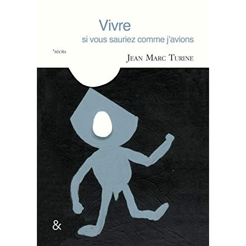 Emprunter Vivre. (Si vous sauriez comme j'avions) livre