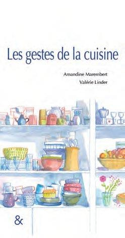 Emprunter Les gestes de la cuisine livre