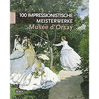 Emprunter 100 CHEFS D OEUVRE IMPRESSIONNISTES MUSEE D ORSAY ALL livre