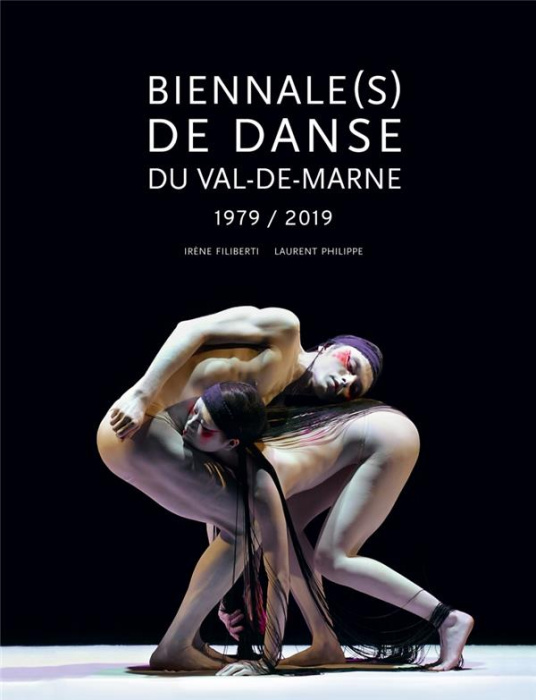Emprunter BIENNALE (S) DE DANSE DU VAL-DE-MARNE - 1979-2019 livre