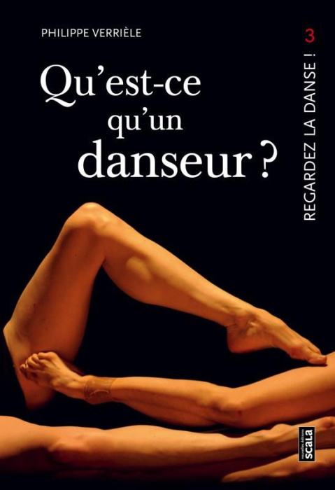 Emprunter Qu'est ce qu'un danseur ? Apologie du cours de danse (Qu'est-ce qu'un danseur gros ?) livre