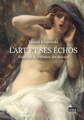 Emprunter L'art et ses échos. Essai sur la diffusion des oeuvres livre