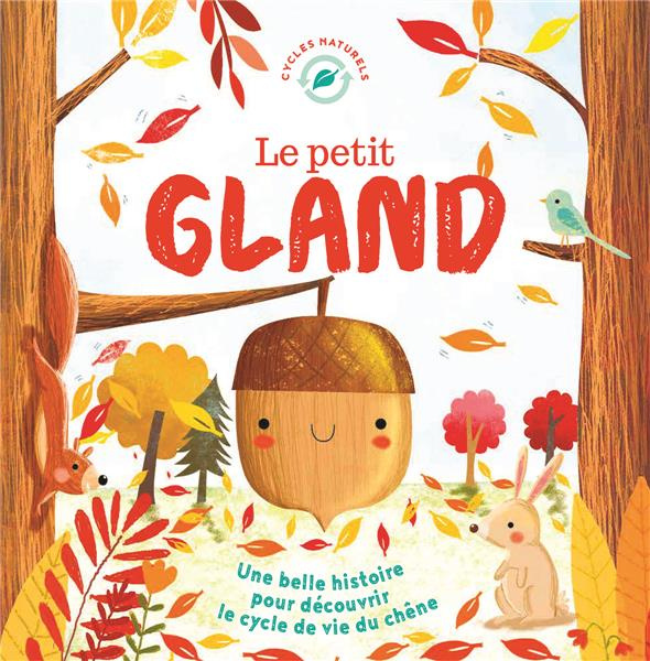 Emprunter Le petit gland livre