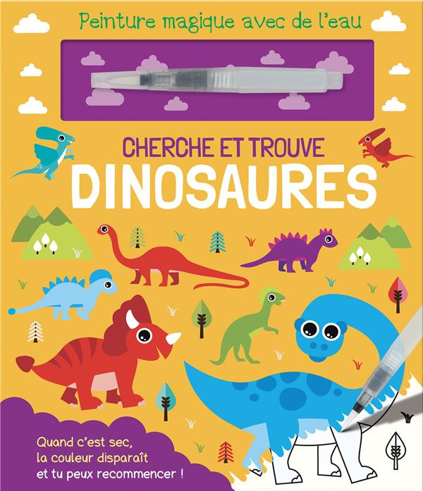 Emprunter Cherche et trouve dinosaures. Avec un pinceau livre
