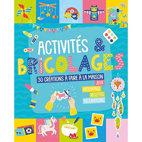 Emprunter Activités & bricolages. 30 réalisations à faire à la maison livre