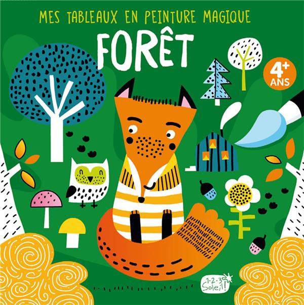Emprunter Forêt. Avec 1 pinceau livre