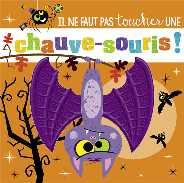 Emprunter Il ne faut pas toucher une chauve-souris livre