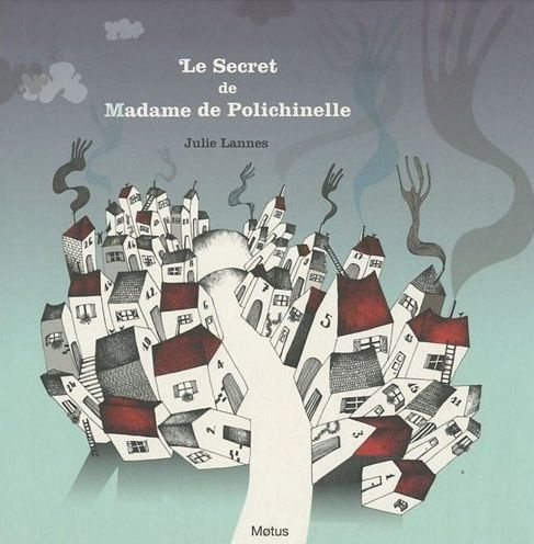 Emprunter Le Secret de Madame de Polichinelle livre