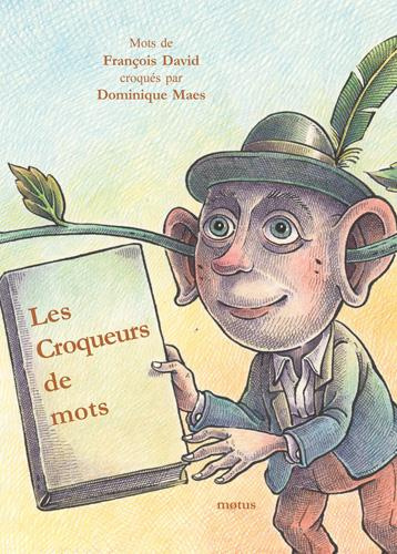 Emprunter Les croqueurs de mots livre