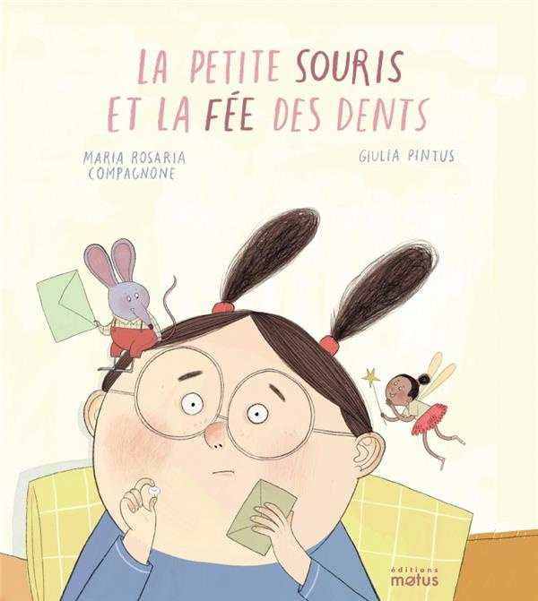 Emprunter La petite souris et la fée des dents livre
