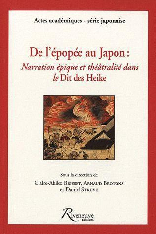 Emprunter De l'épopée au Japon. Narration épique et théâtralité dans le Dit des Heike livre